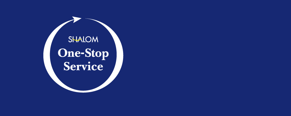 SHALOM One-Stop Service